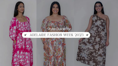 Adelaide Fashion Week 2025: The Ultimate Style Guide for Fashion Lovers